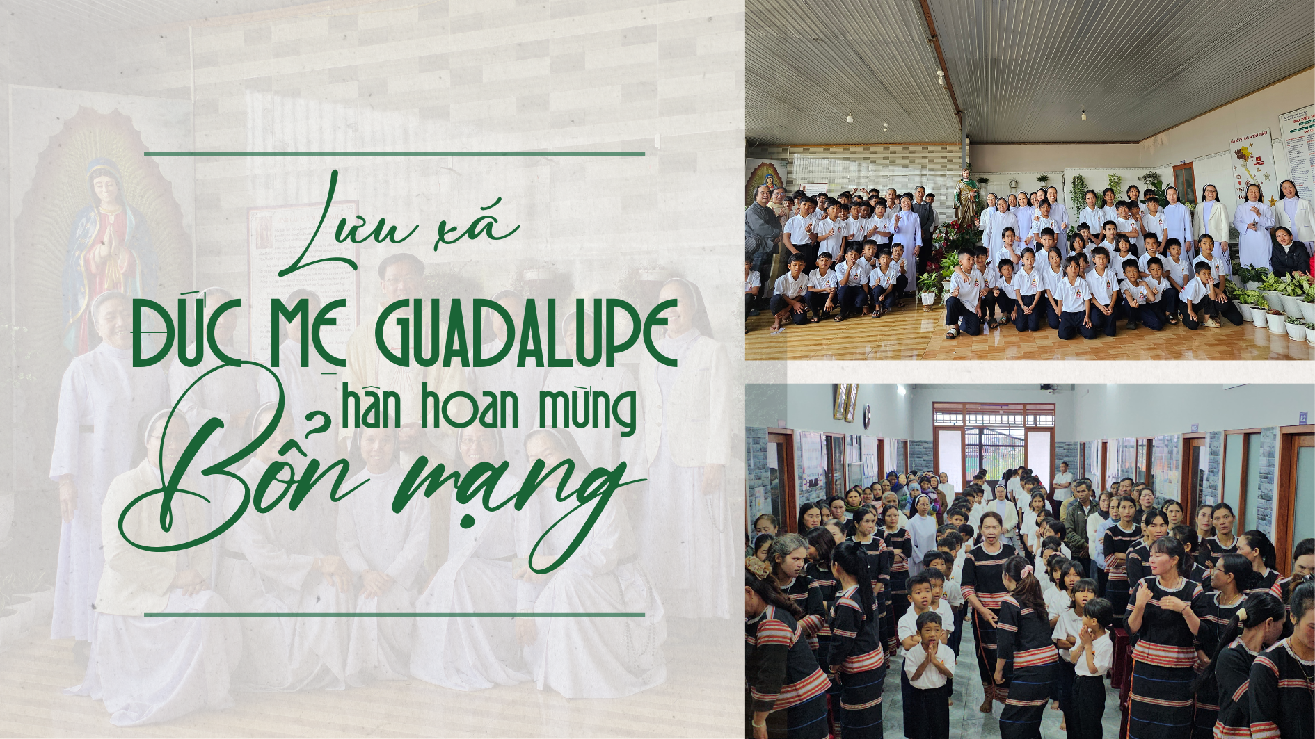 Lưu xá Đức Mẹ Guadalupe mừng bôn mạng